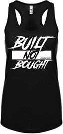 Contraband Sports 10219 Built Not Bought Womens Racerback Tank Top