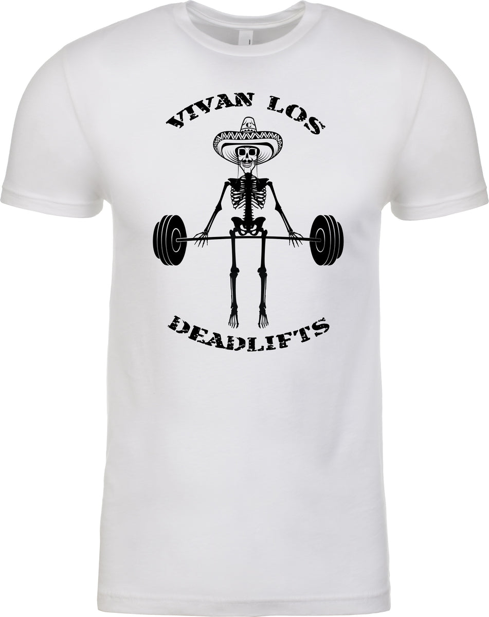 Contraband Sports 10079 Vivan Los Deadlifts Ed Gatti Series Mens/Unisex T-Shirt